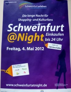 Schweinfurt @ Night (Shopping- und Kulturnacht)